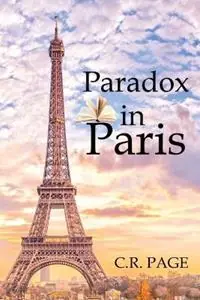 Finale Uitverkoop Paradox in Paris - C R Page - Libro in lingua inglese - Turn the Page Creations -