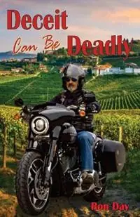 Deceit Can Be Deadly - Ron Day - Libro in lingua inglese - Elaine Ouston Author - Publisher - Exclusieve Aanbieding