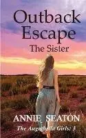 Fabrieksprijs Outback Escape - Annie Seaton - Libro in lingua inglese - Annie Seaton Author -