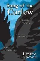 Song of the Curlew - Lazaros Zigomanis - Libro in lingua inglese - ECG Press - Beperkt Aanbod