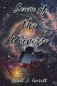 Lage Prijs Scum of the Universe - Grant Everett - Libro in lingua inglese - Black Cockie Press -