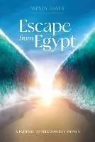 Beperkt Aanbod Escape From Egypt - Wendy Hayes - Libro in lingua inglese - Ark House Press -