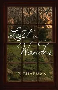 Express Levering Lost in Wonder - Liz Chapman - Libro in lingua inglese - Daughters of Love & Light - Yellow Heart Book