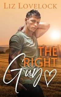 The Right Guy A Clean Second Chance Sports Romance - Liz Lovelock - Libro in lingua inglese - Liz Lovelock - My Guy Hoge Kwaliteit