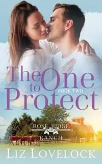 Hoge Kwaliteit The One to Protect - Liz Lovelock - Libro in lingua inglese - Liz Lovelock -
