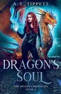 Direct Beschikbaar A Dragon‘s Soul - A L Tippett - Libro in lingua inglese - Fire Fly Books -