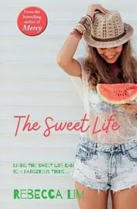 Meest Verkocht The Sweet Life - Rebecca Lim - Libro in lingua inglese - High Street Publishing Company -