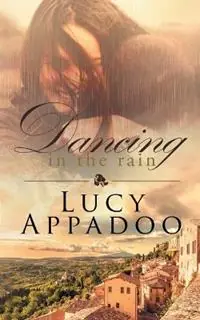 Laatste Kans Dancing In the Rain - Lucy Appadoo - Libro in lingua inglese - Lucy Appadoo -