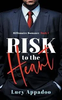 Risk To The Heart - Lucy Appadoo - Libro in lingua inglese - Lucy Appadoo - Lage Kosten