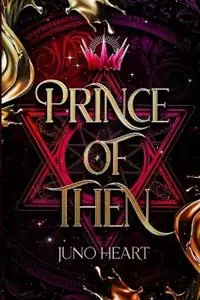 Prince of Then A Fae Romance - Juno Heart - Libro in lingua inglese - Amy J. Heart - Black Blood Fae Bestel Nu