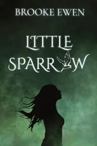 Nieuw Little Sparrow - Brooke Ewen - Libro in lingua inglese - Brooke Ewen -
