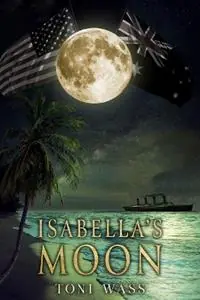 Korting Isabella‘s Moon - Toni Wass - Libro in lingua inglese - MMH Press -