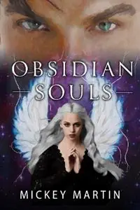 Snelle Levering Obsidian Souls - Mickey Martin - Libro in lingua inglese - Mmh Press -