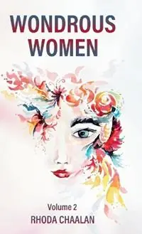 Wondrous Women Volume 2 - Rhoda Chaalan - Libro in lingua inglese - Rhoda Chaalan - Wondrous Women Meest Verkocht