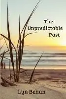Shop Nu The Unpredictable Past - Lyn Behan - Libro in lingua inglese - Lyn Behan -