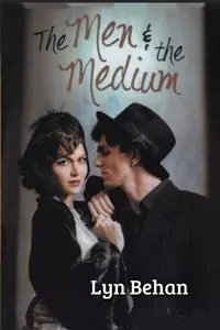Koop Vandaag The Men & the Medium - Marilyn Behan - Libro in lingua inglese - Marilyn Behan -