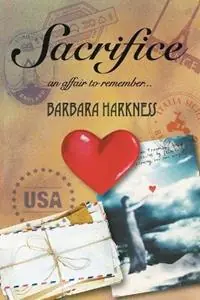 Tijdelijk Beschikbaar Sacrifice - Barbara Harkness - Libro in lingua inglese - Barbara Harkness - Affairs