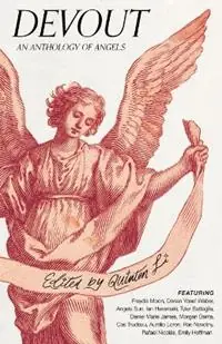 Uitverkoop Devout An Anthology of Angels - Quinton Li - Libro in lingua inglese - Quinton Li Editorial -