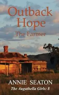Gereduceerde Prijs Outback Hope - Annie Seaton - Libro in lingua inglese - Annie Seaton Author -