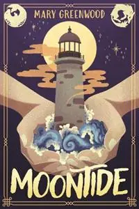 Moontide - Mary Greenwood - Libro in lingua inglese - Hawkeye Publishing Pty Ltd - Direct Verzonden