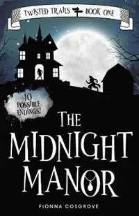 The Midnight Manor - Fionna Cosgrove - Libro in lingua inglese - Fionna Cosgrove - Laatste Versie