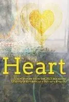 Heart Short stories from the 2023 inaugural Mansfield Readers and Writers Festival - Libro in lingua inglese - Mansfield Readers and Writers Inc. - Bestseller