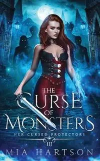 The Curse of Monsters - Mia Hartson - Libro in lingua inglese - MIA Hartson - Flitsaanbieding