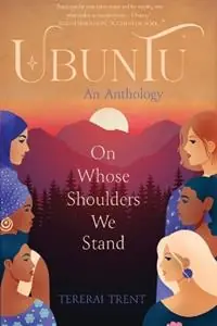 Finale Uitverkoop Ubuntu On Whose Shoulders We Stand - Tererai Trent - Libro in lingua inglese - Karen MC Dermott -