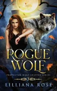 Dagaanbieding Rogue Wolf - Lilliana Rose - Libro in lingua inglese - Lillian Allen -