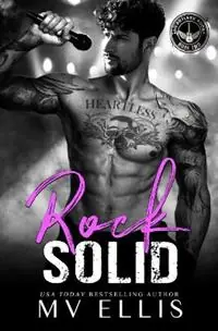 Finale Uitverkoop Rock Solid A Bad Boy Rock Star Romance - Mv Ellis - Libro in lingua inglese - MV Ellis - Heartless Rock