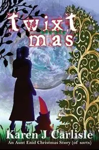 Twixtmas An Aunt Enid Christmas Story (of sorts) - Karen J Carlisle - Libro in lingua inglese - Kraken Publishing - Aunt Enid Mysteries Koop Online
