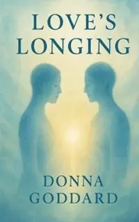 Gecertificeerd Love‘s Longing - Donna Goddard - Libro in lingua inglese - Donna Goddard -