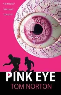 Nieuw Pink Eye - Tom Norton - Libro in lingua inglese - Absurd Press -