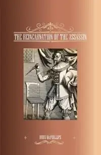 Gratis Retour The Reincarnation of the Assassin - Doug McPhillips - Libro in lingua inglese - Doug McPhillips -
