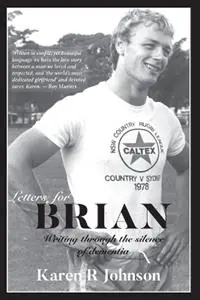 Letters for Brian Writing through the silence of dementia - Karen R Johnson - Libro in lingua inglese - Write Angles Press - Actieprijs