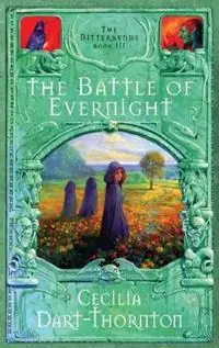 Premium The Battle of Evernight - Special Edition The Bitterbynde Book 3 - Cecilia Dart-Thornton - Libro in lingua inglese - Quillpen Pty Ltd T/A Leaves of Gold Press - Bitterbynde Trilogy