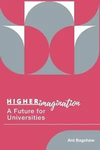 Op = Op Higher Imagination - Ant Bagshaw - Libro in lingua inglese - Higher Imagination -