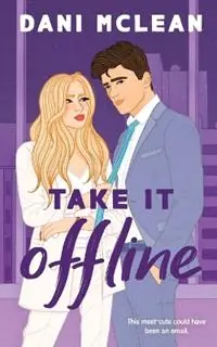 Korting Take It Offline - Dani McLean - Libro in lingua inglese - Mood Publishing - Out of Office