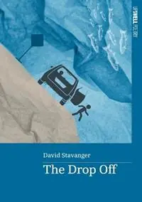 Superprijs The Drop Off - David Stavanger - Libro in lingua inglese - Upswell Publishing -