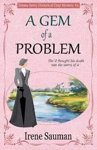 A Gem of a Problem - Irene Sauman - Libro in lingua inglese - Jakada Books - Emma Berry Mysteries Lage Kosten