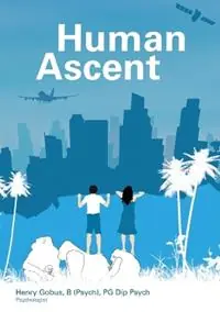Merkproduct Human Ascent - Henry Gobus - Libro in lingua inglese - Significant Effect -