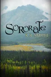 Nieuw Sororate - K R Smith - Libro in lingua inglese - K.R. Smith -