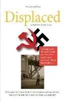 Displaced - A Modern Baltic Saga - William Gemmell - Libro in lingua inglese - Road to Obi - Nieuw