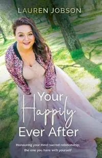 Voordeelprijs Your Happily Ever After - Lauren Jobson - Libro in lingua inglese - Lauren Jobson -