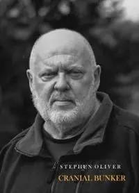 Bestseller Cranial Bunker - Stephen Oliver - Libro in lingua inglese - Greywacke Press -