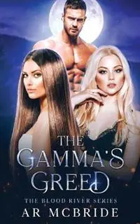 The Gamma‘s Greed - Ar McBride - Libro in lingua inglese - Riverbay Publishing - Favoriet