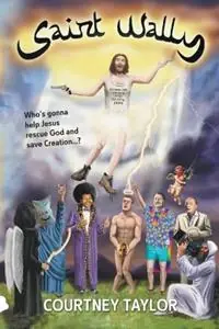 Hete Deal Saint Wally - Courtney Taylor - Libro in lingua inglese - C. Taylor Books -