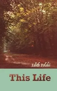 Lage Prijs This Life - Edith Polski - Libro in lingua inglese - Blurb -