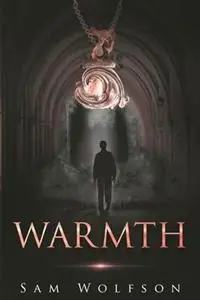 Finale Uitverkoop Warmth - Sam Wolfson - Libro in lingua inglese - Alexander Burleigh -