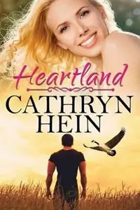 Gereduceerde Prijs Heartland - Cathryn Hein - Libro in lingua inglese - Cathryn Hein -